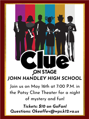 clue on stage may 16th at 7:00 pm in the patsy cline theater